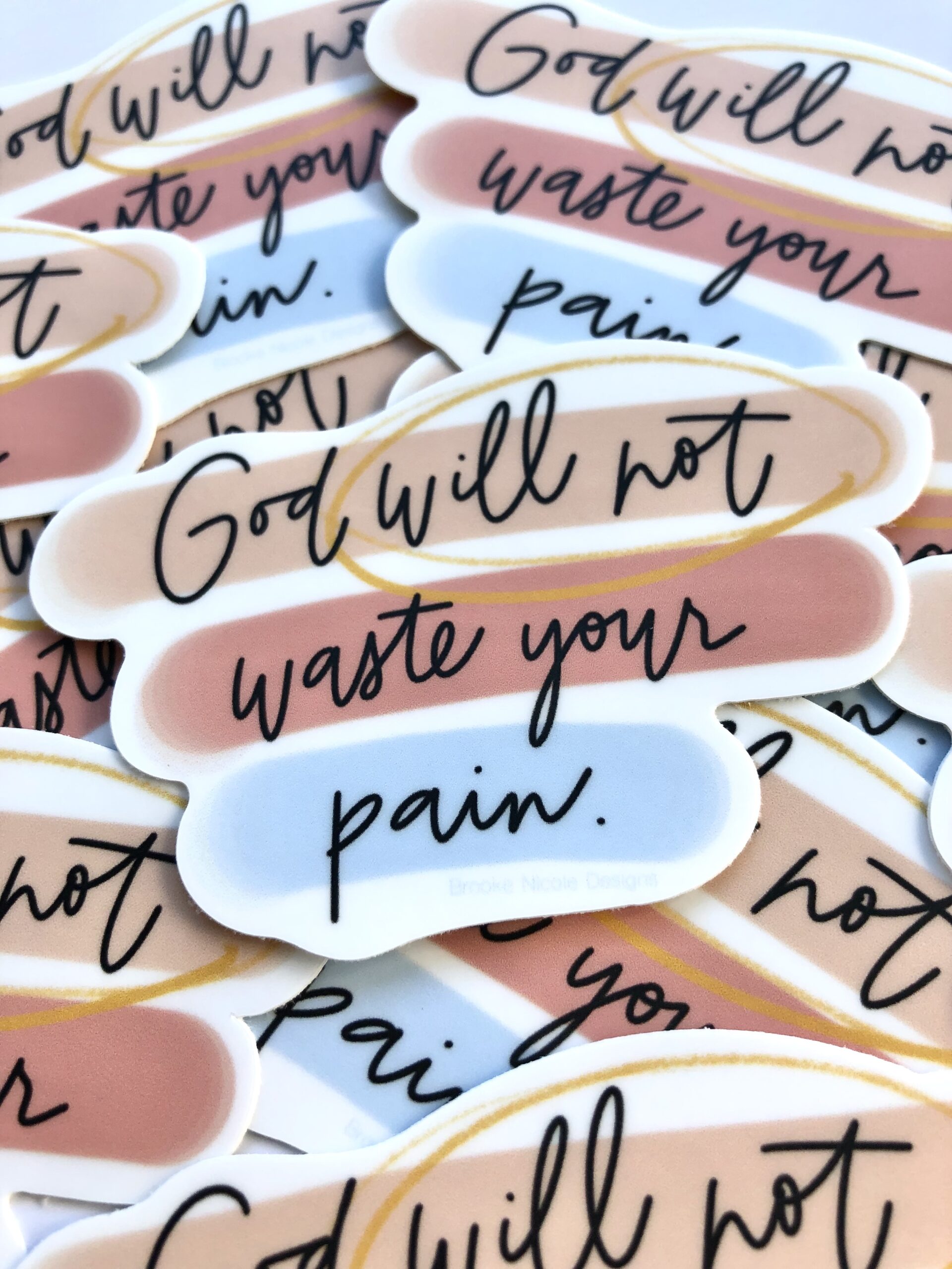 God Will Not Waste Your Pain Vinyl Sticker - Image 2