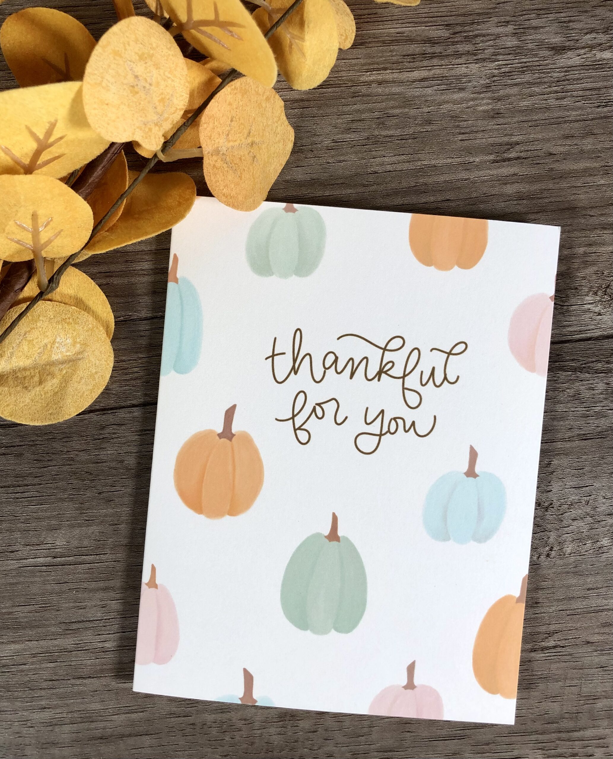 Thankful for You Pumpkin Autumn Card - Image 2