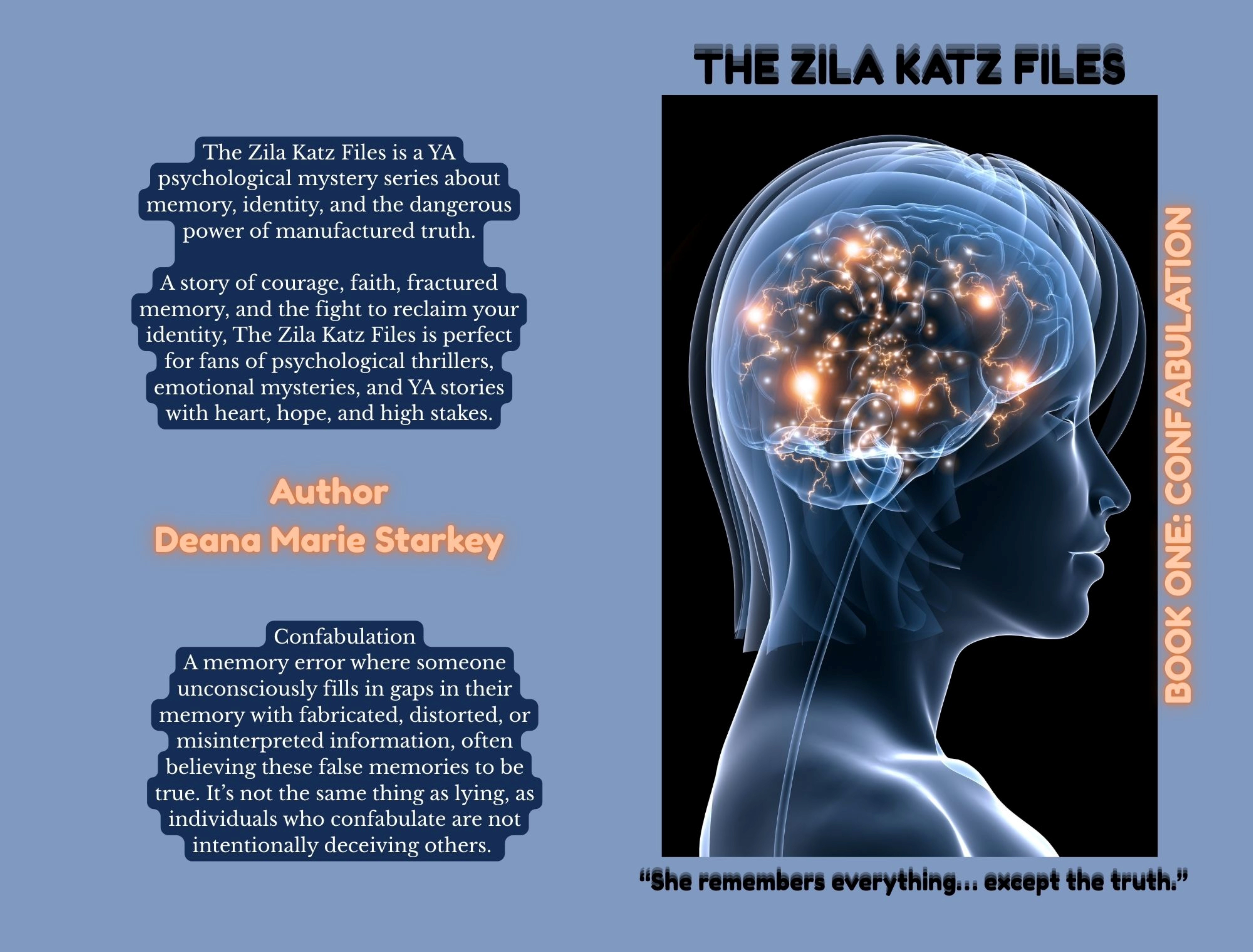 The Zila Katz Files: Book One: Confabultaion