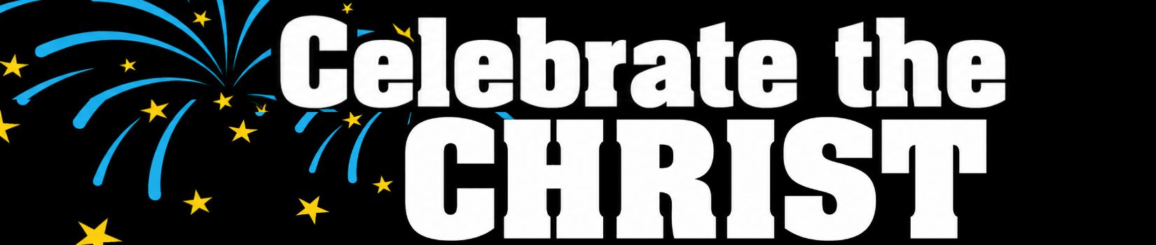 Celebrate The Christ