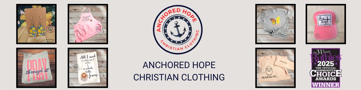 Anchored Hope Christian Clothing