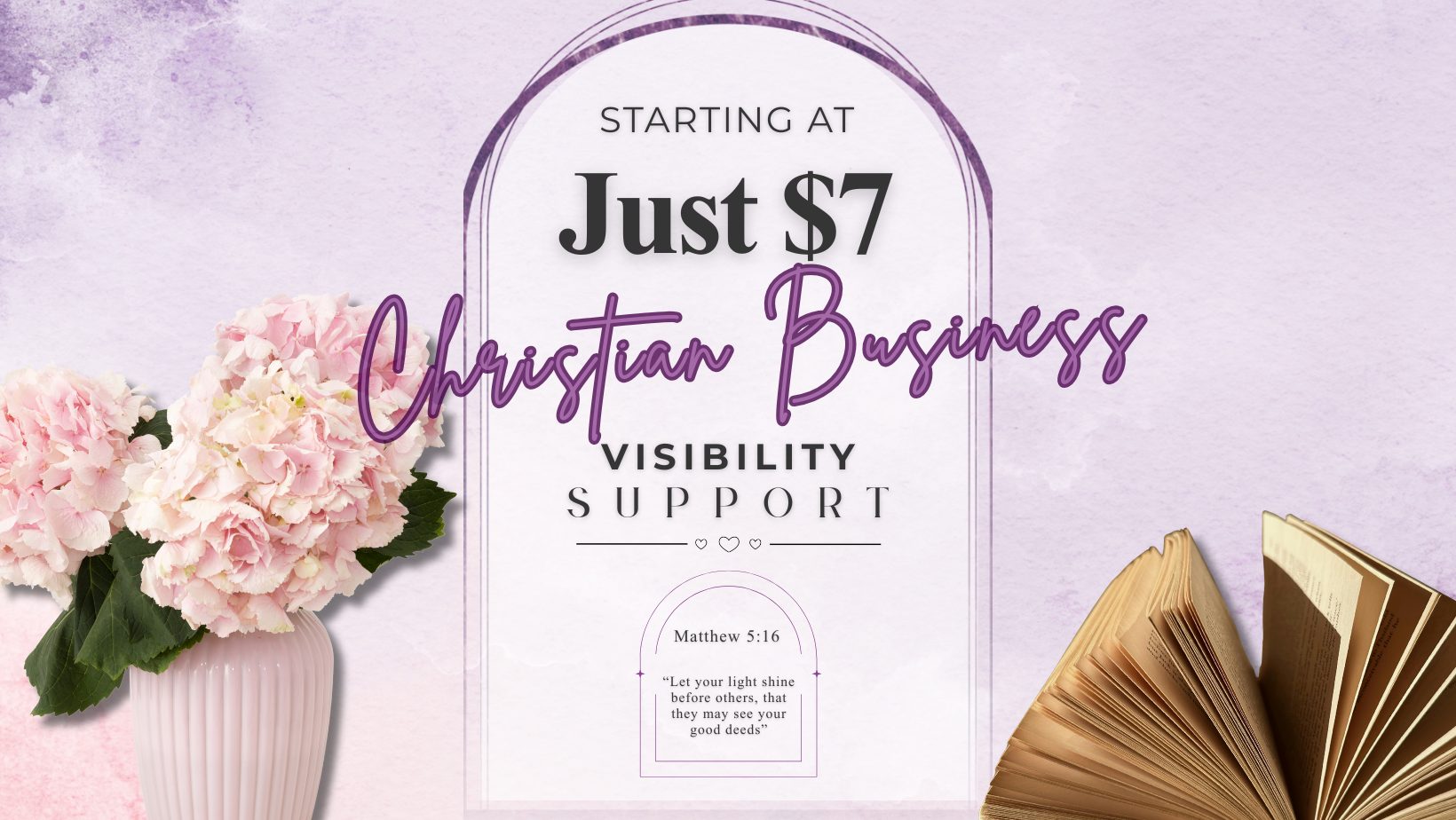 Starting At Just $7 Christian Business Visibility Support