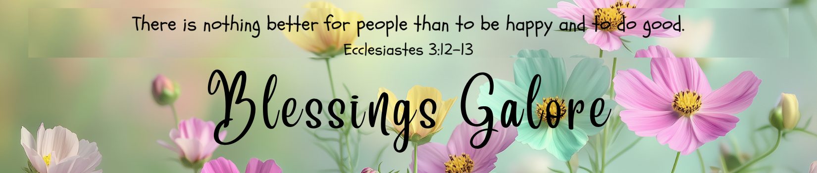Blessings Galore