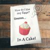 How do I like my Eggs? Ummm...In A Cake! Fun Kitchen Decor