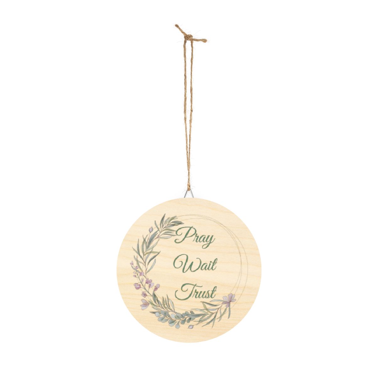 Pray Wait Trust Round Wood Sign — Floral Faith Wall Decor - Image 3