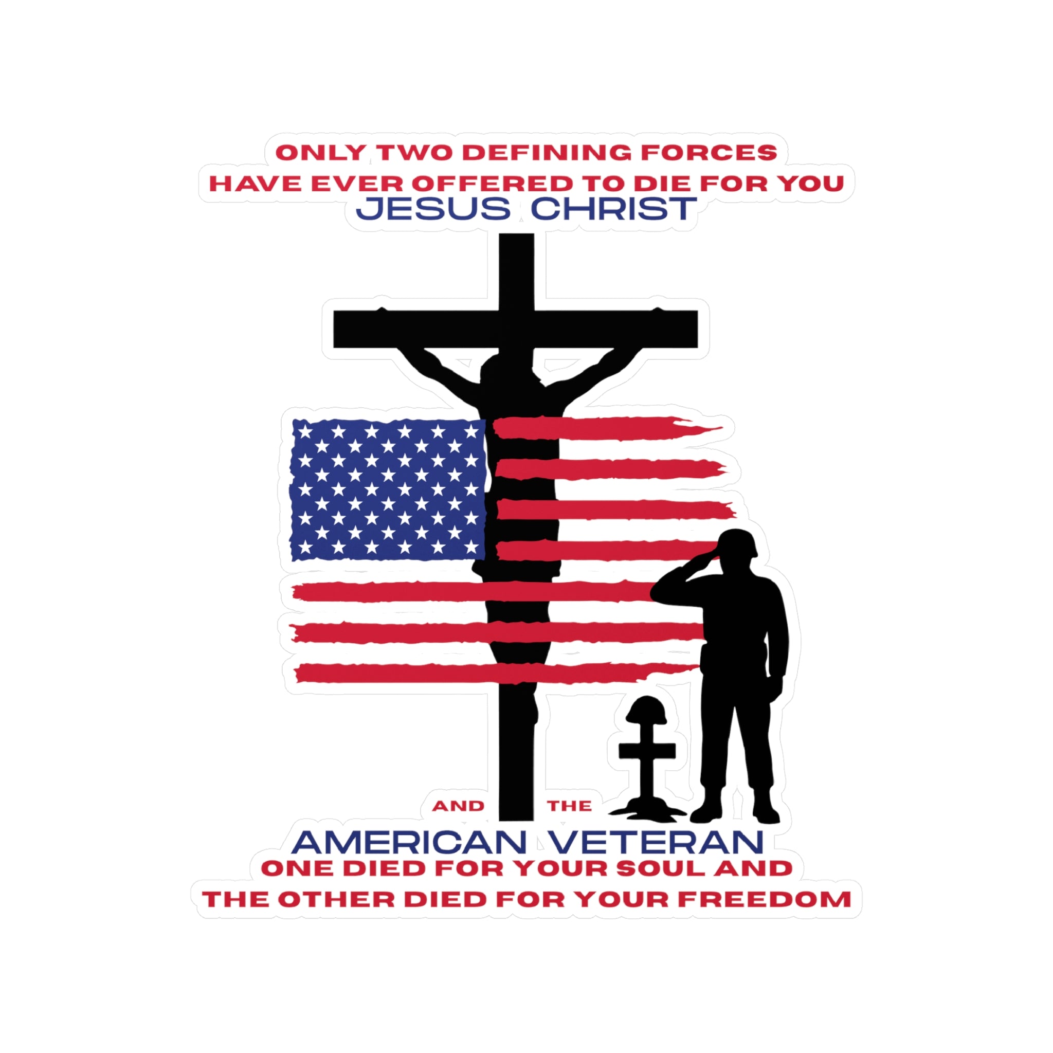 Christian Patriotic Decal – Veteran Memorial Faith and Freedom Vinyl Sticker