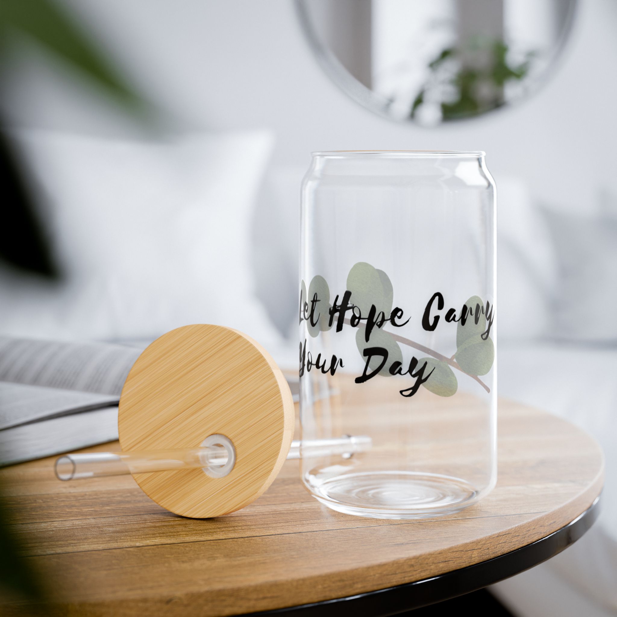 Let Hope Carry Your Day Glass Tumbler — Inspirational Encouragement Gift
