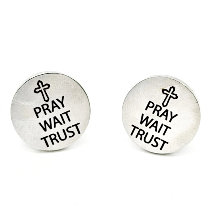 Pray Wait Trust Stainless Steel Cuff Links - Image 3