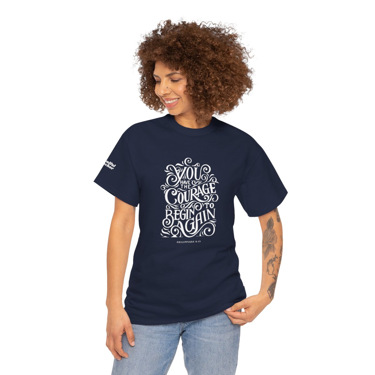 Christian Inspirational Shirt – Courage to Begin Again Philippians 4:13 - Image 13