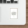 GODSENT Sticker