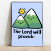 The Lord Will Provide Print