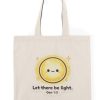 Let There Be Light Tote Bag