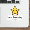 Be a Blessing Sticker | Genesis 12:2