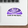 Look at the Stars Sticker