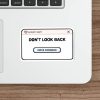 Don’t Look Back Sticker