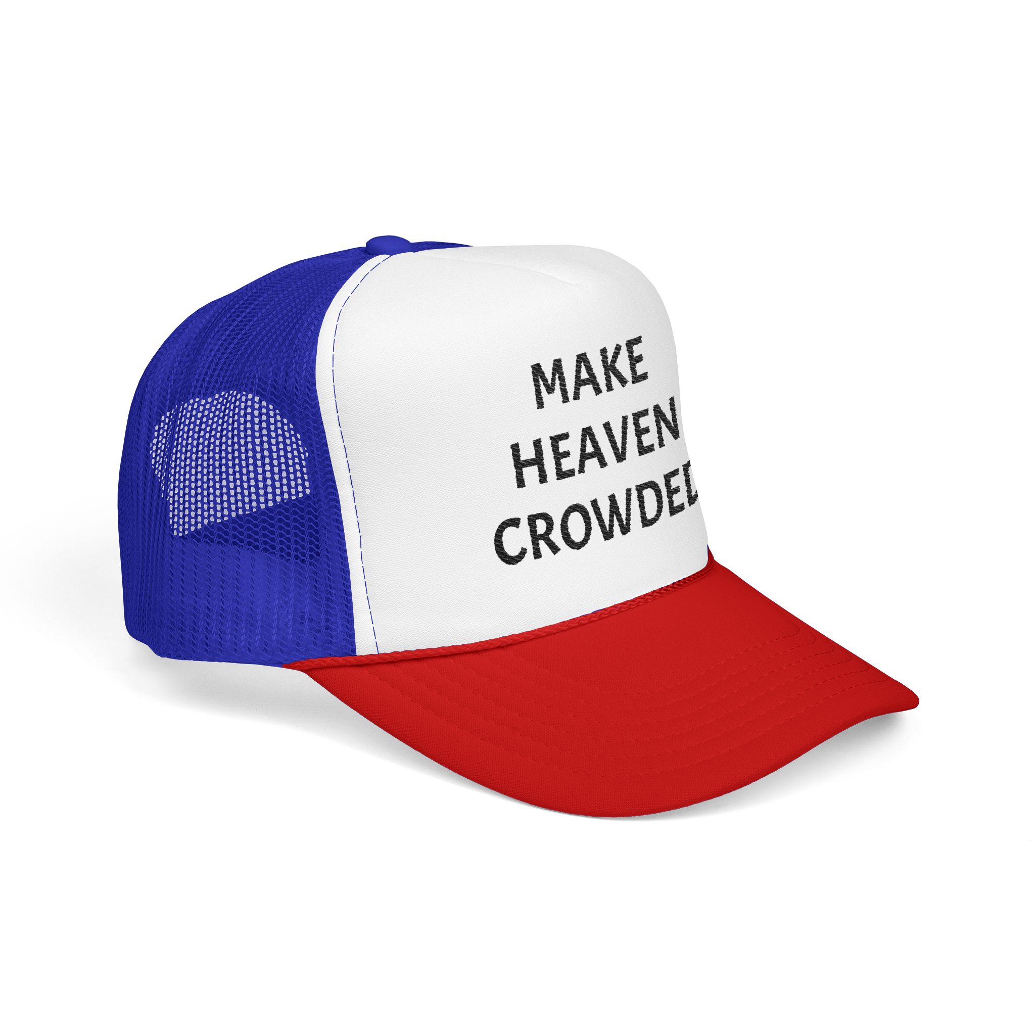 Make Heaven Crowded Foam Trucker Hat - Image 18