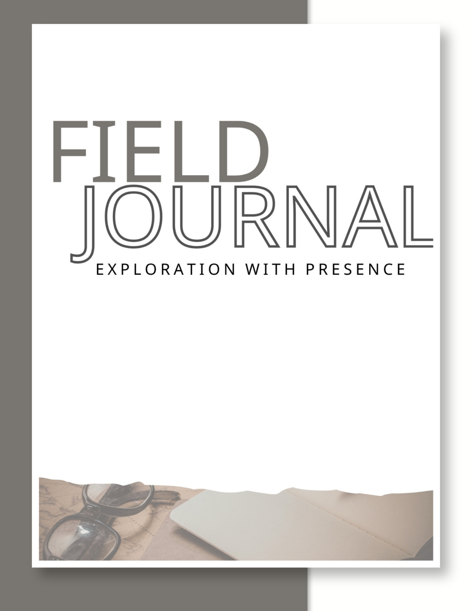 Field Journal | Guiided Reflection Through Beliefs |