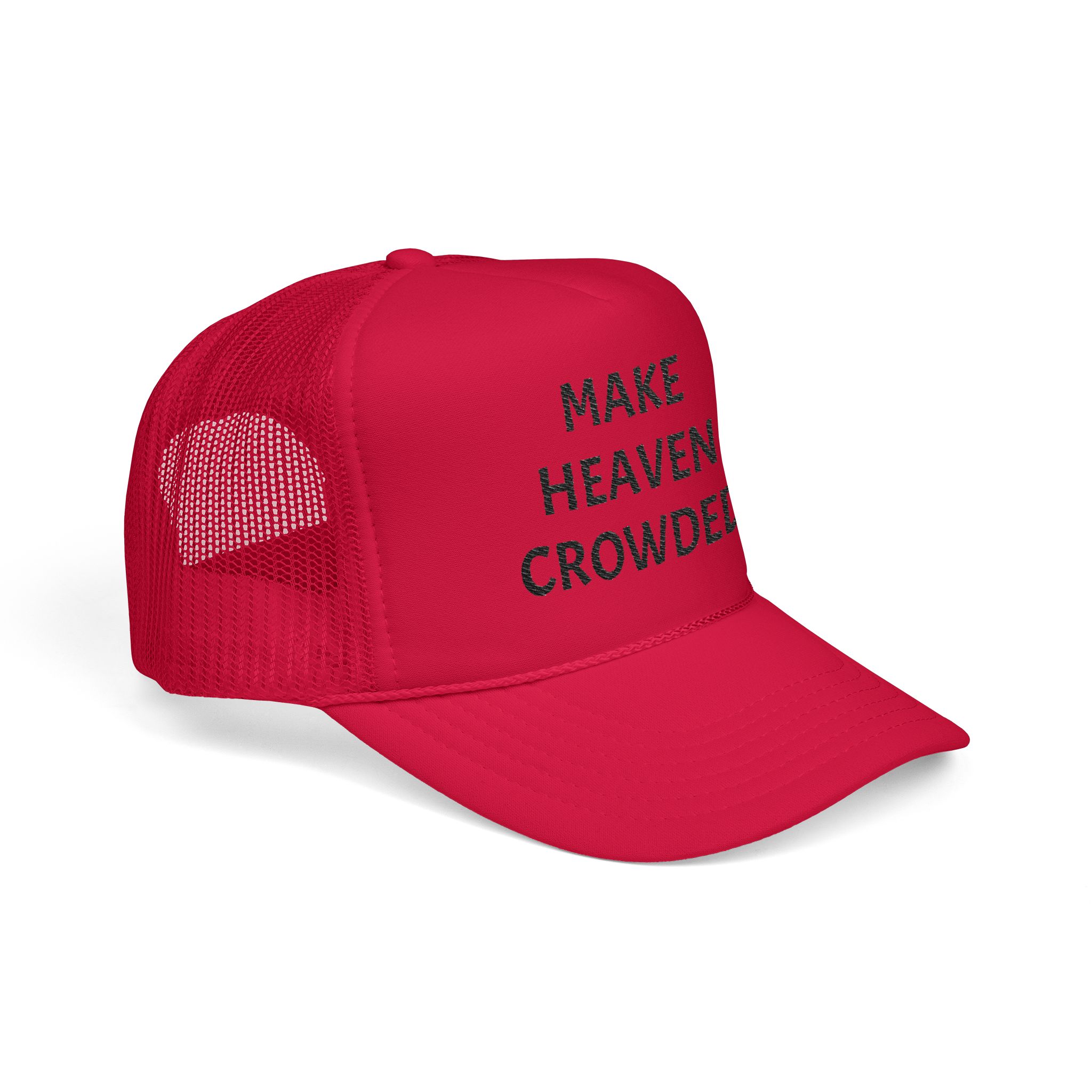 Make Heaven Crowded Foam Trucker Hat - Image 26