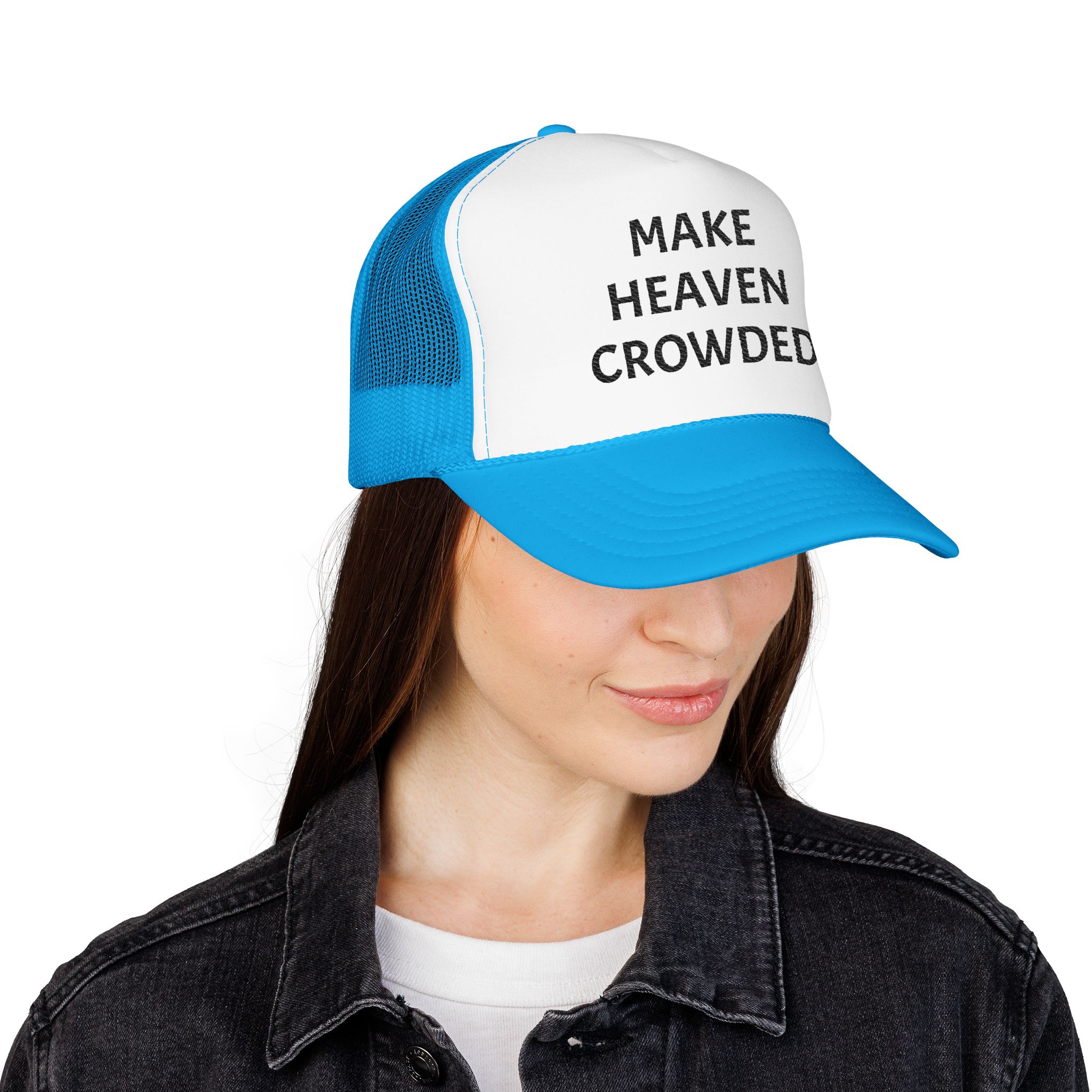 Make Heaven Crowded Foam Trucker Hat - Image 4