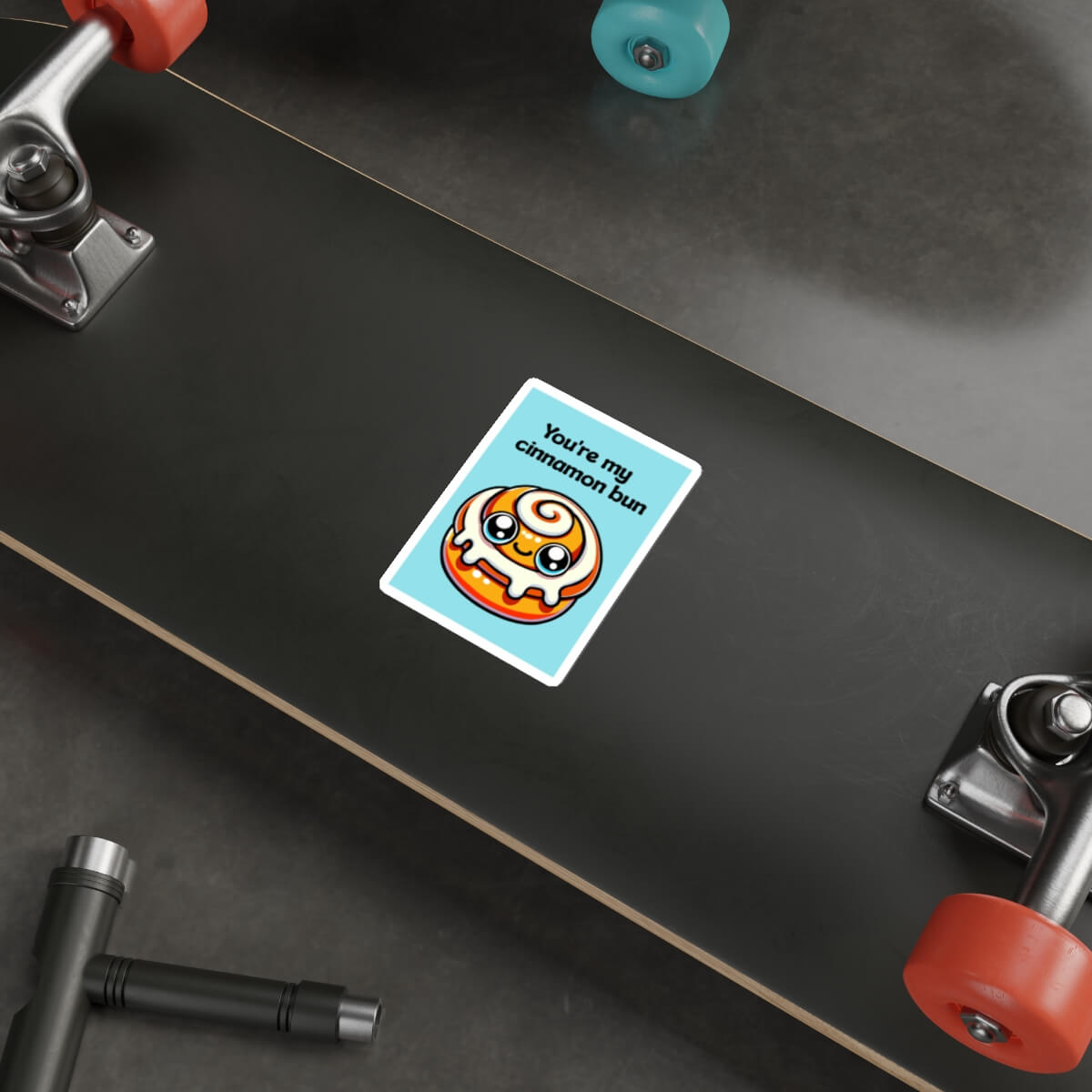 You're my Cinnamon Bun Sticker - Image 2
