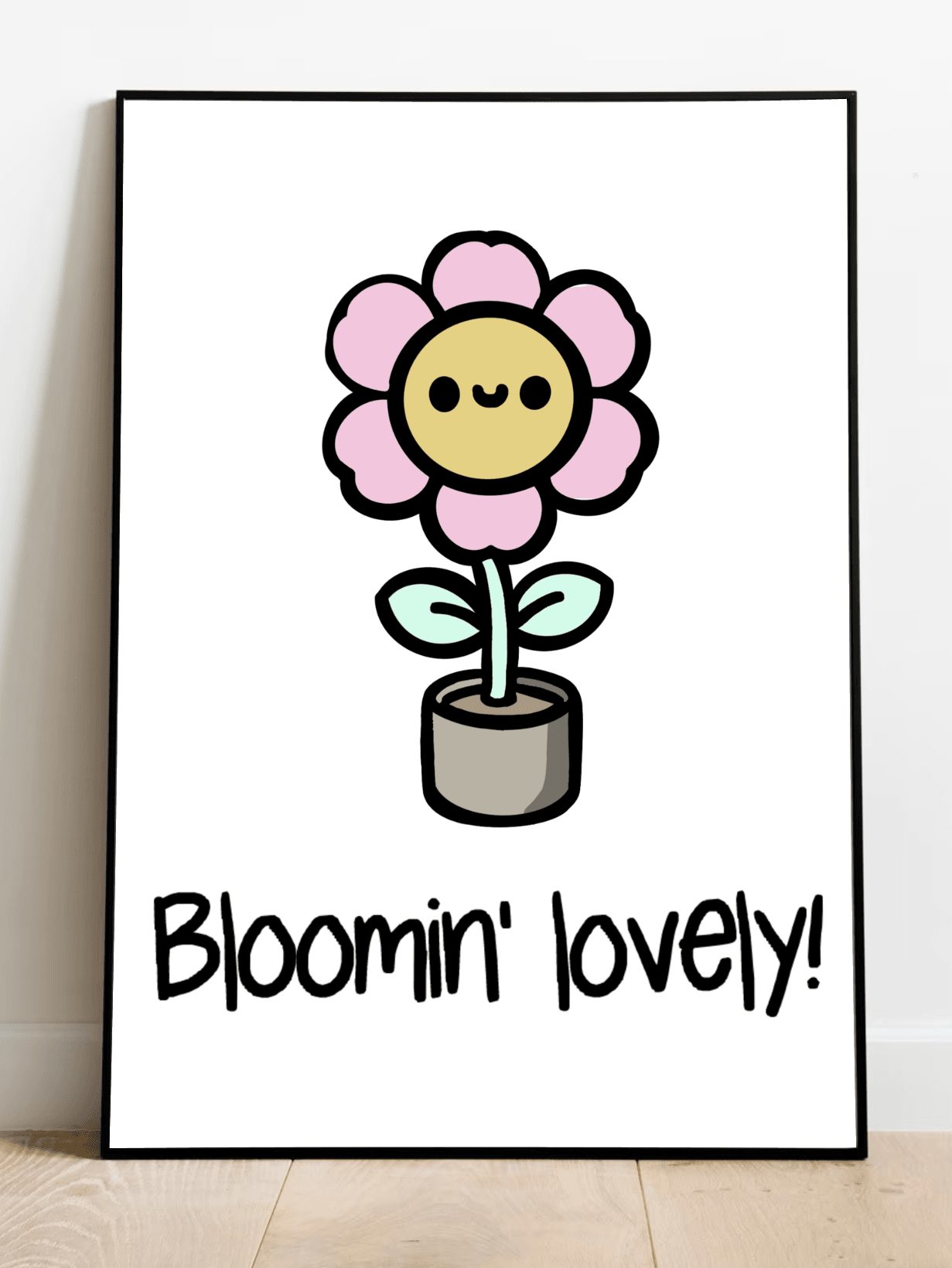 Bloomin' Lovely Print