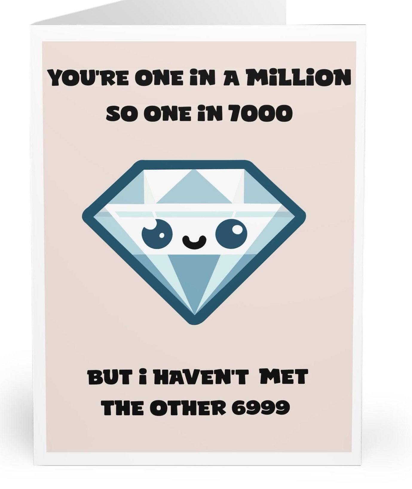 You're One in a Million Card