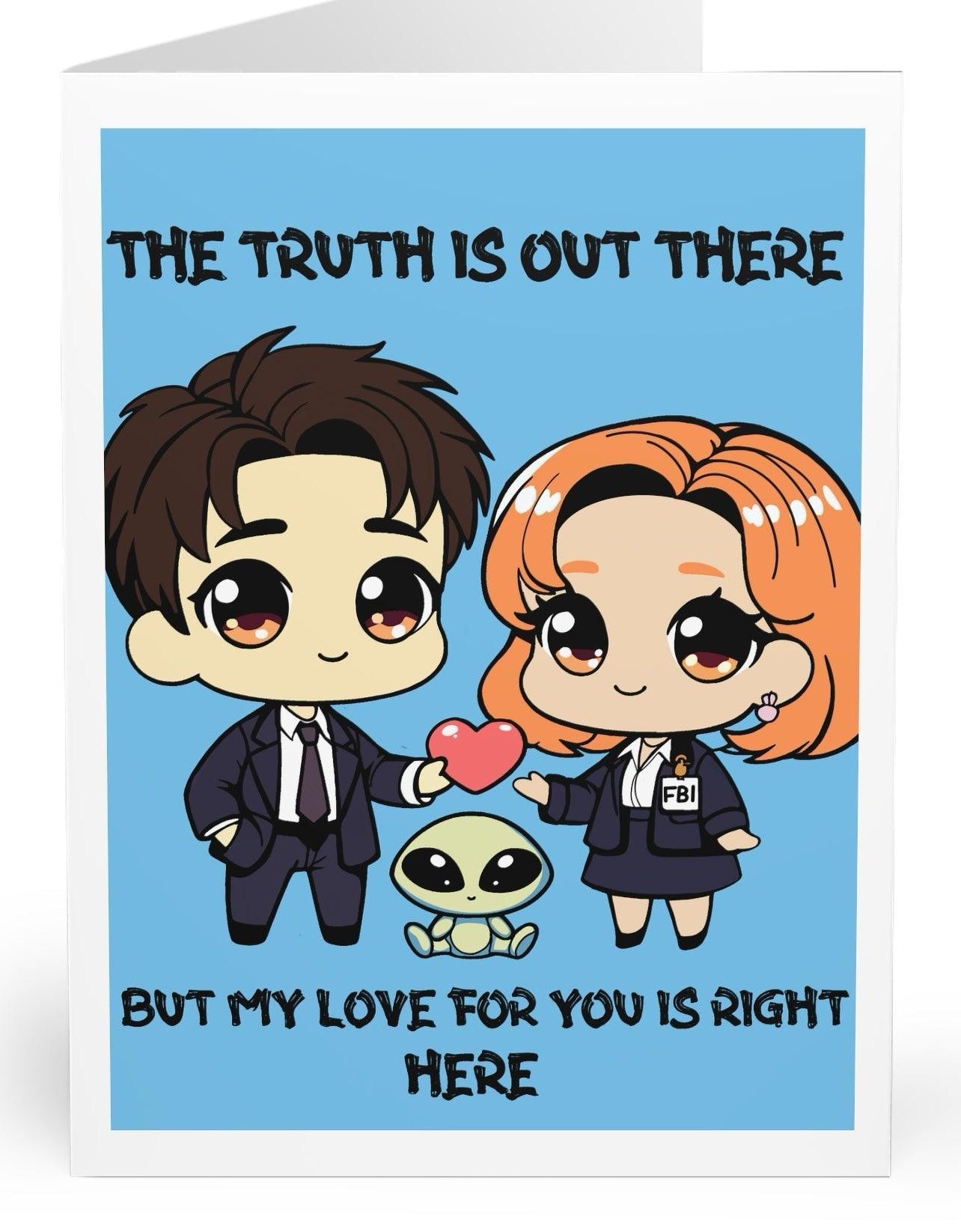 The Truth is Out There Card