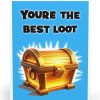 You're the Best Loot Card