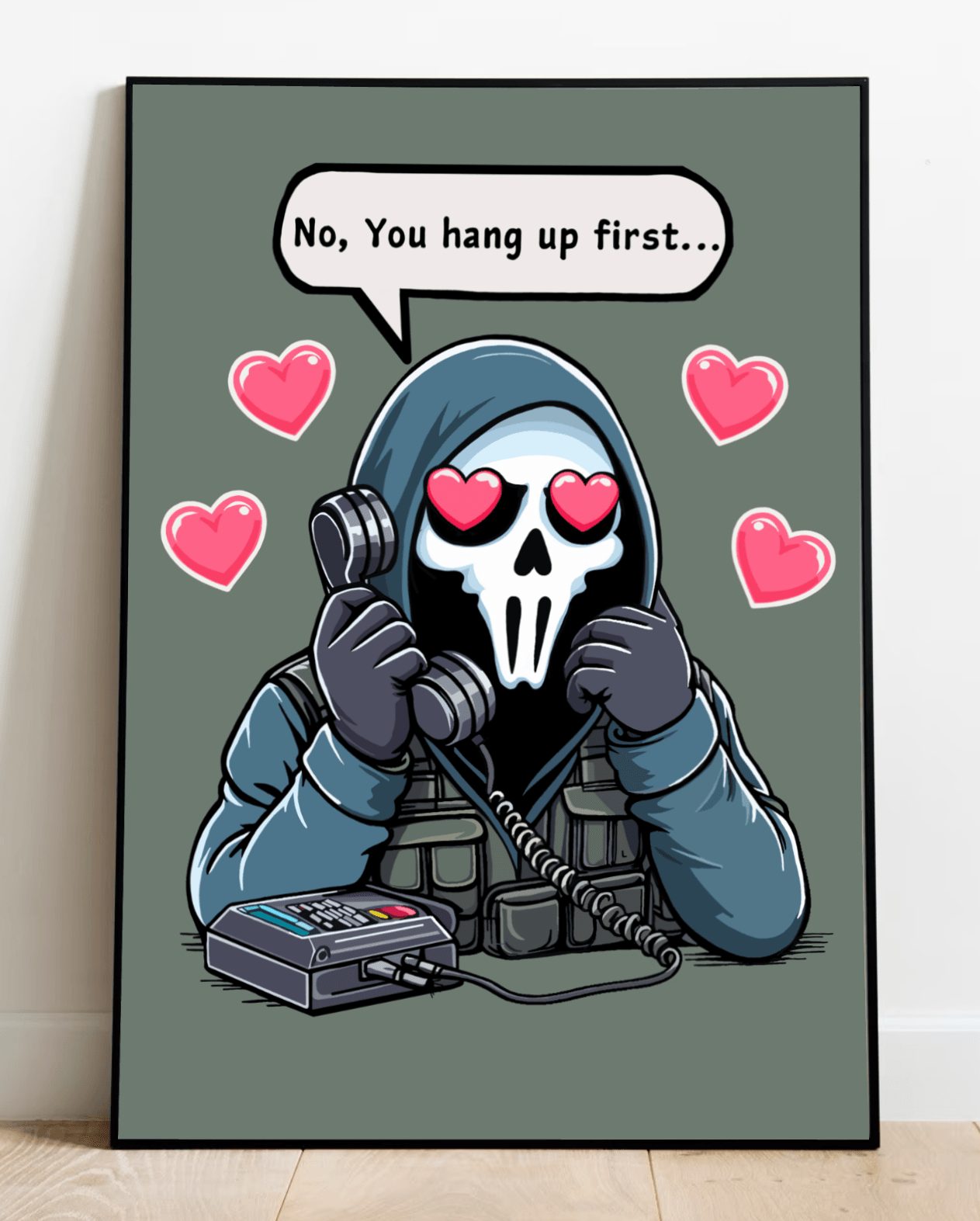 No You Hang Up Print