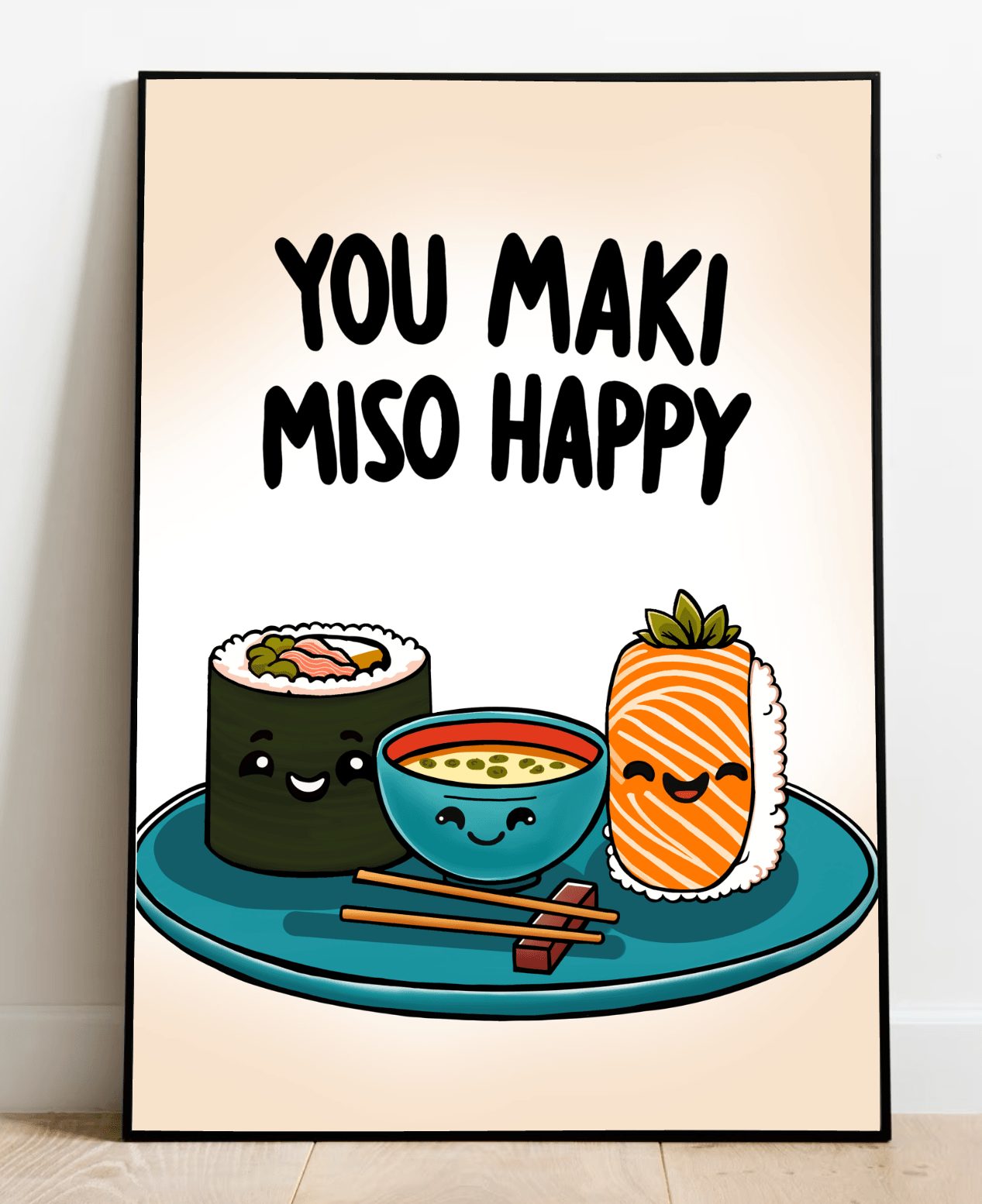 You Maki Miso Happy Art Print