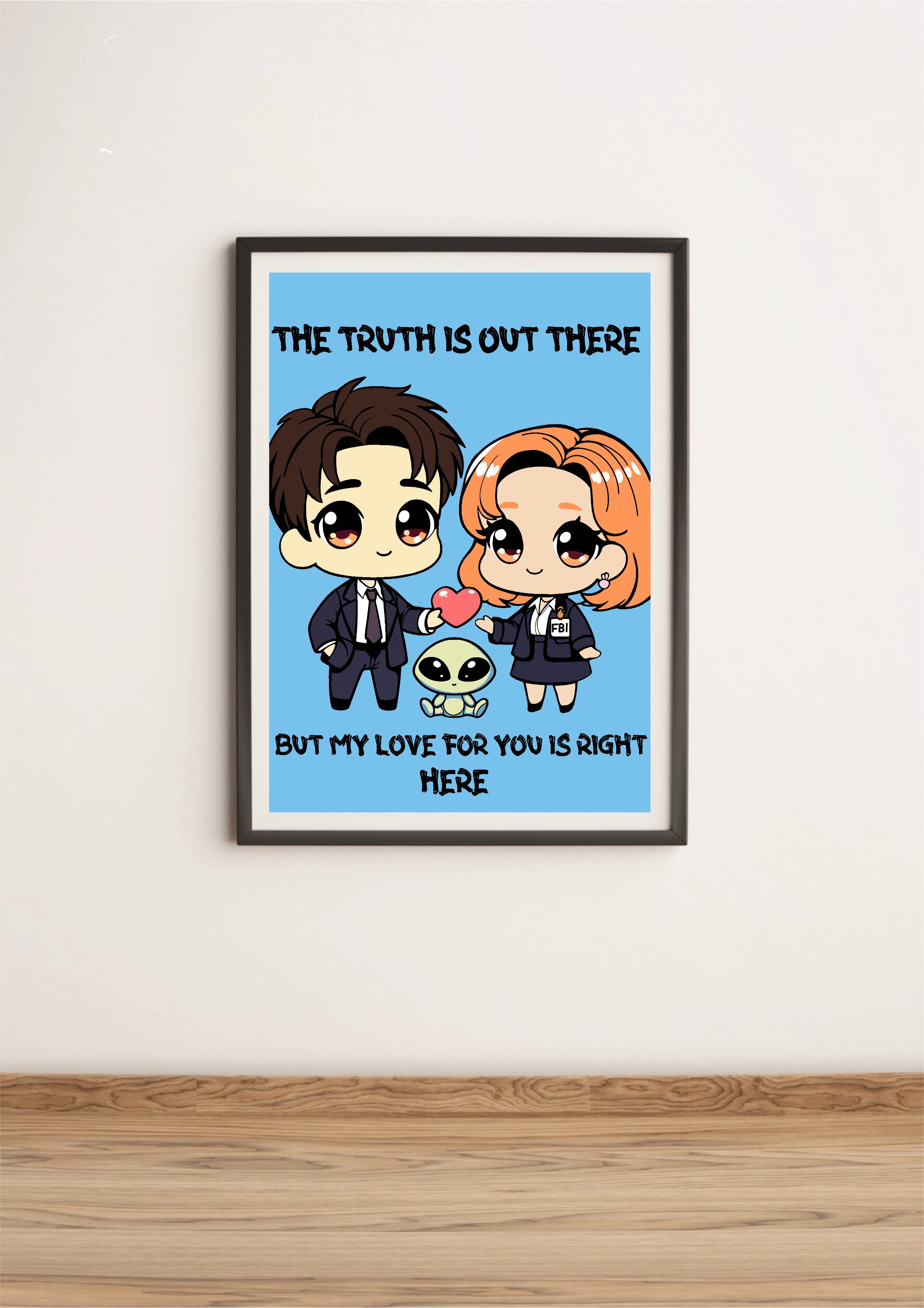 “The Truth is Out There” Print - Image 2