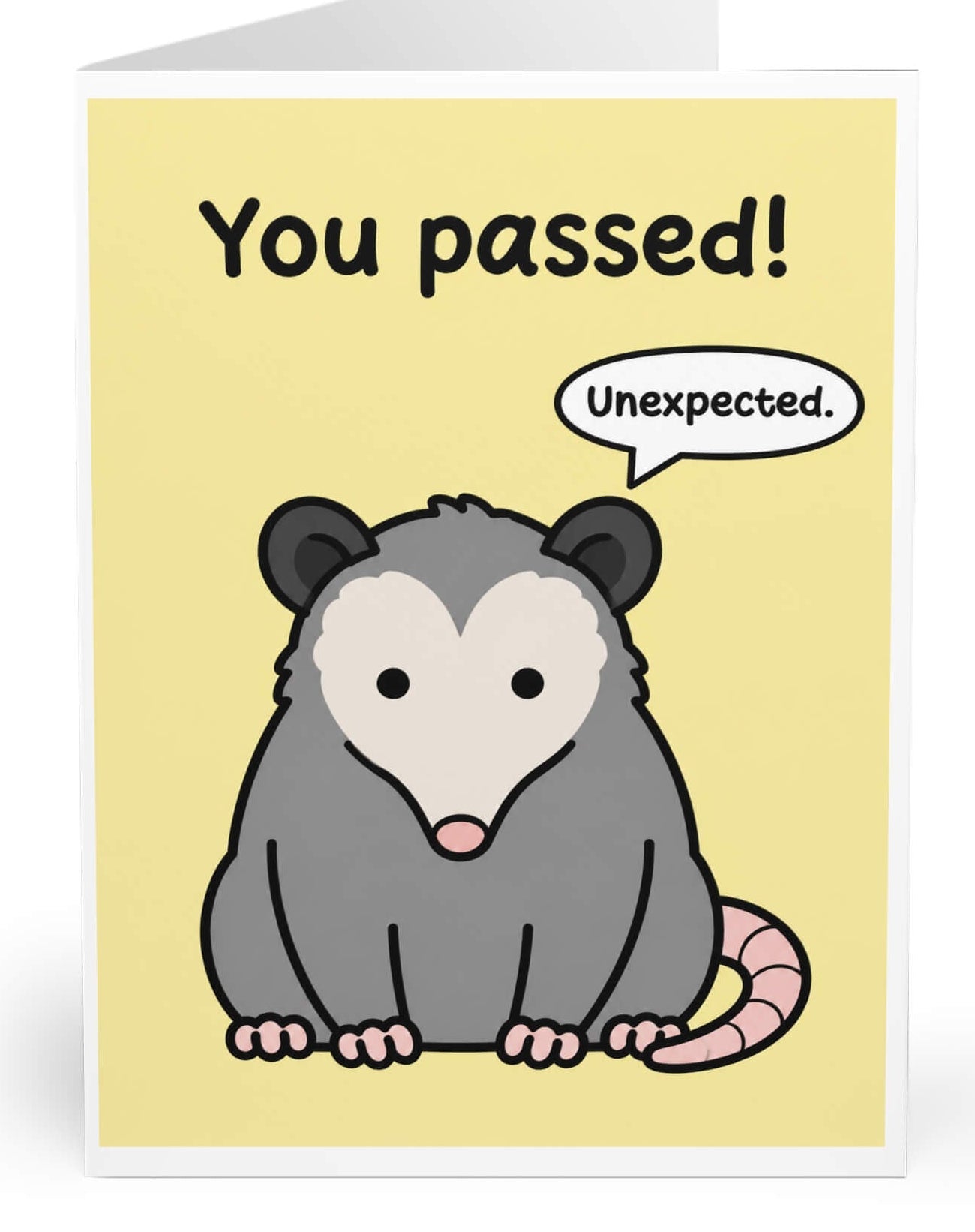 Funny Congratulations Card – You Passed Greeting Card