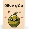 Olive You Card