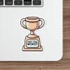 Not the Worst Trophy Sticker
