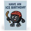 Have an Ice Birthday Card
