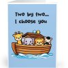 Two by Two I Choose You Card