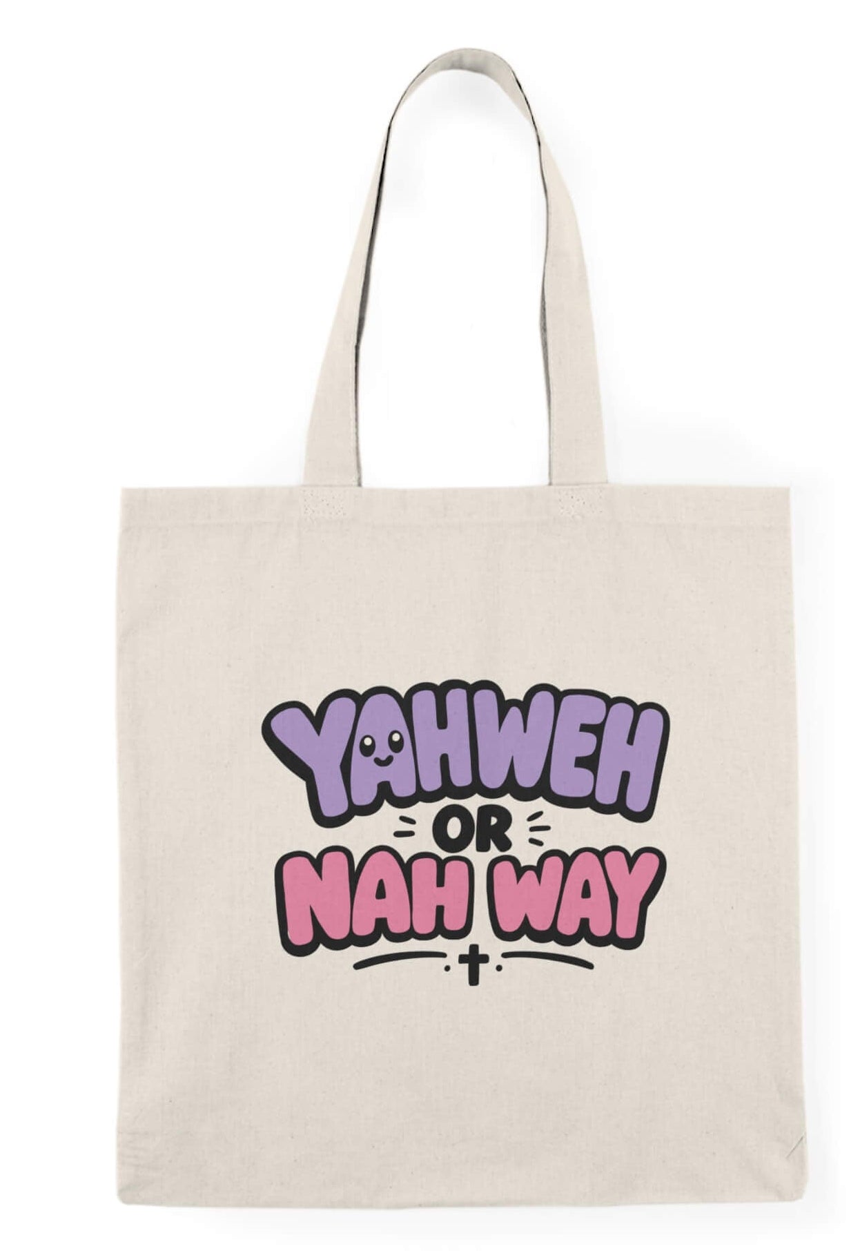 Yahweh or Nah Way Tote Bag