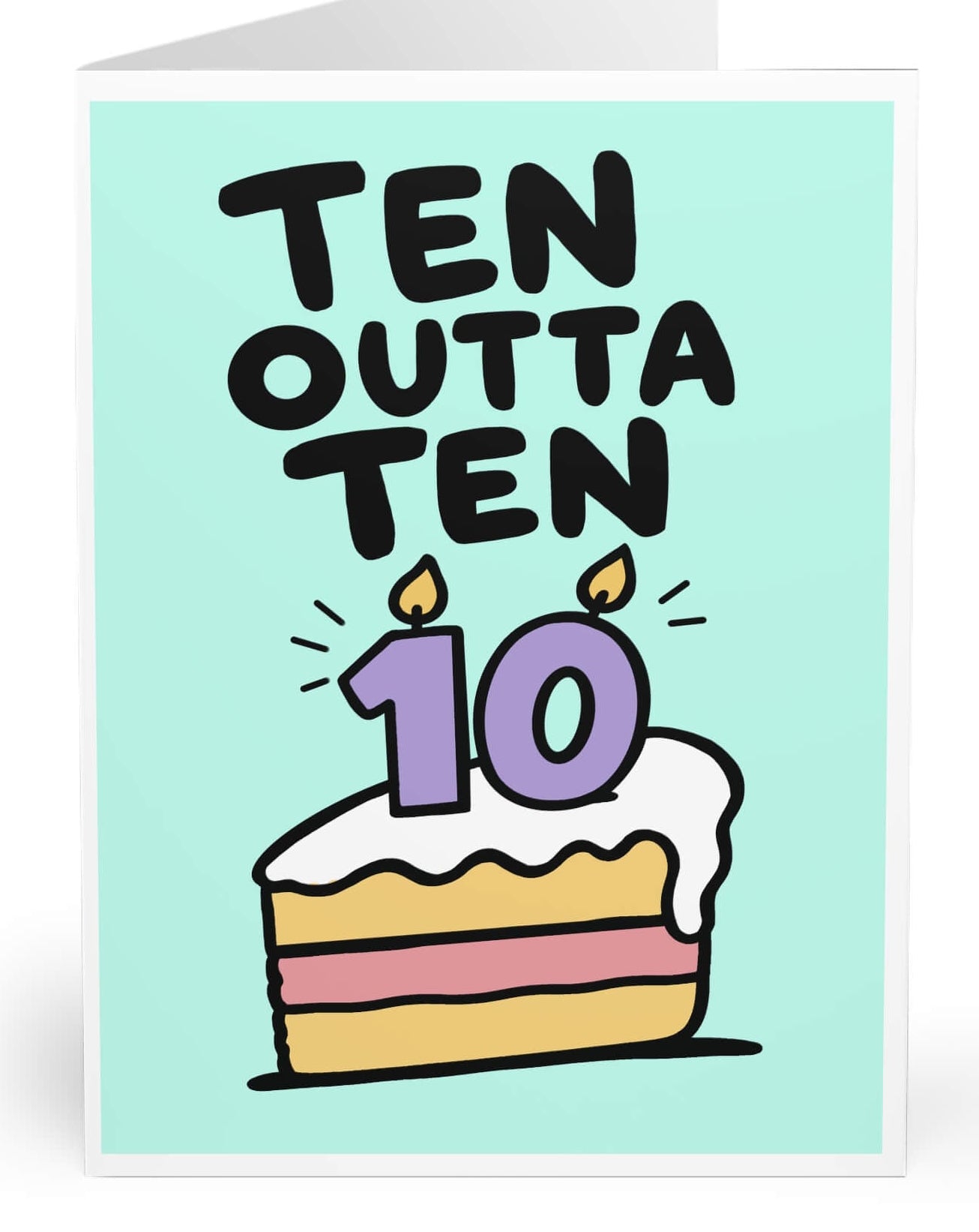 Ten Outta Ten – Funny 10th Birthday Card