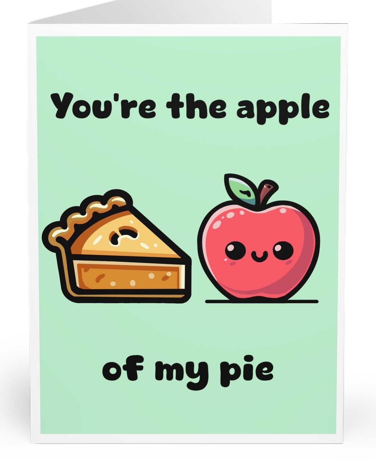 You're the Apple of My Pie Card
