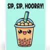Sip Sip Hooray Card