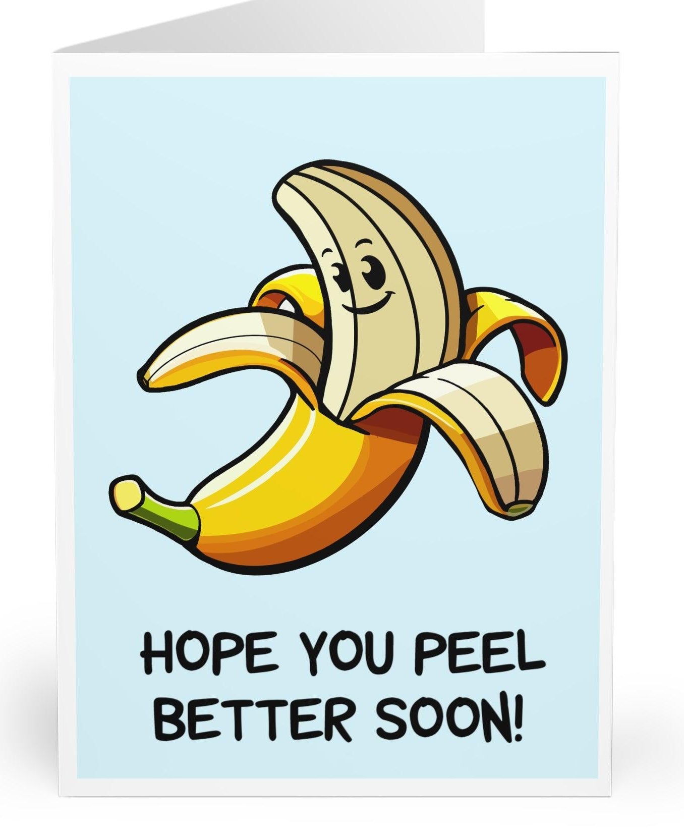 Peel Better Soon Card