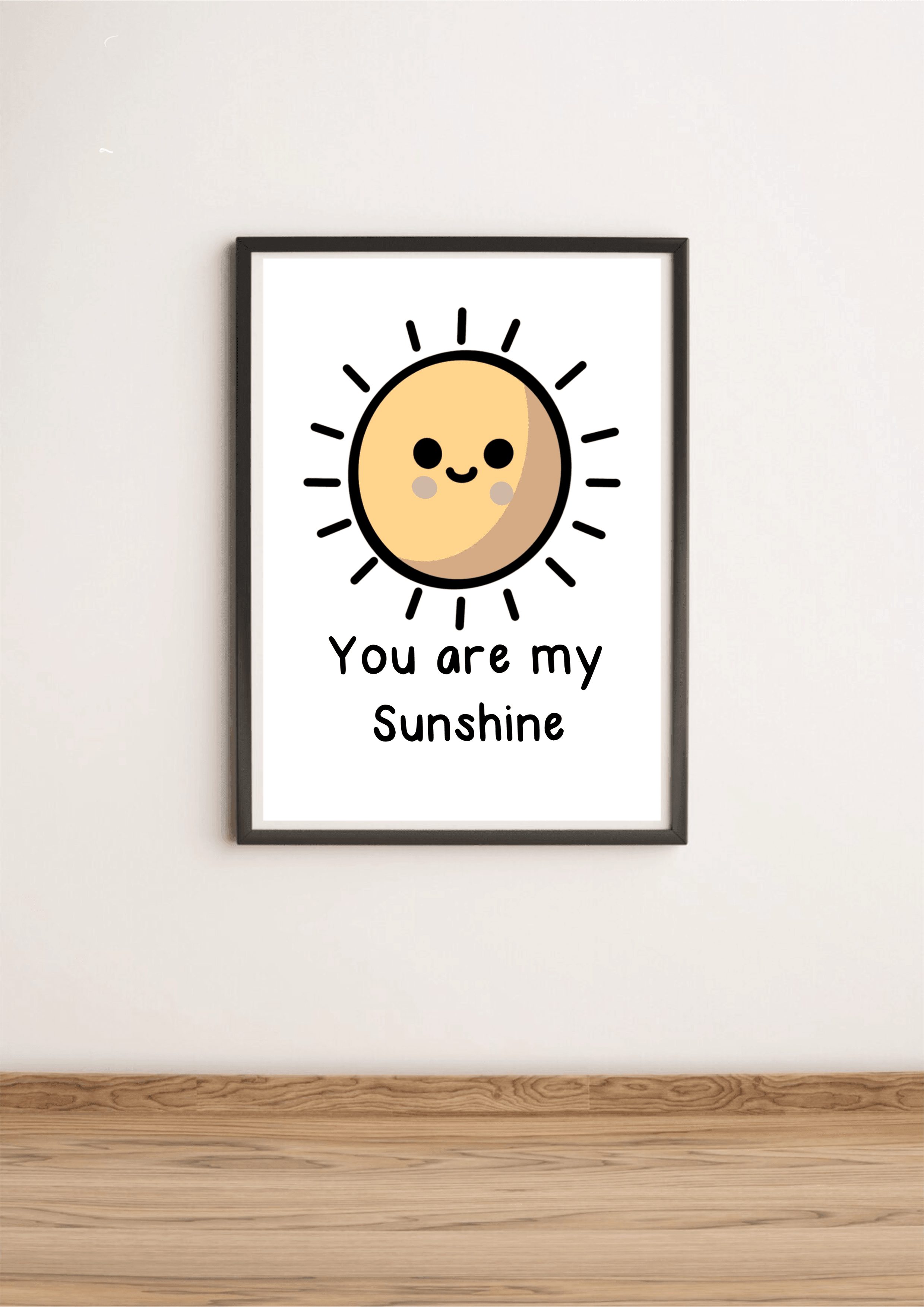 You Are My Sunshine Print - Image 4