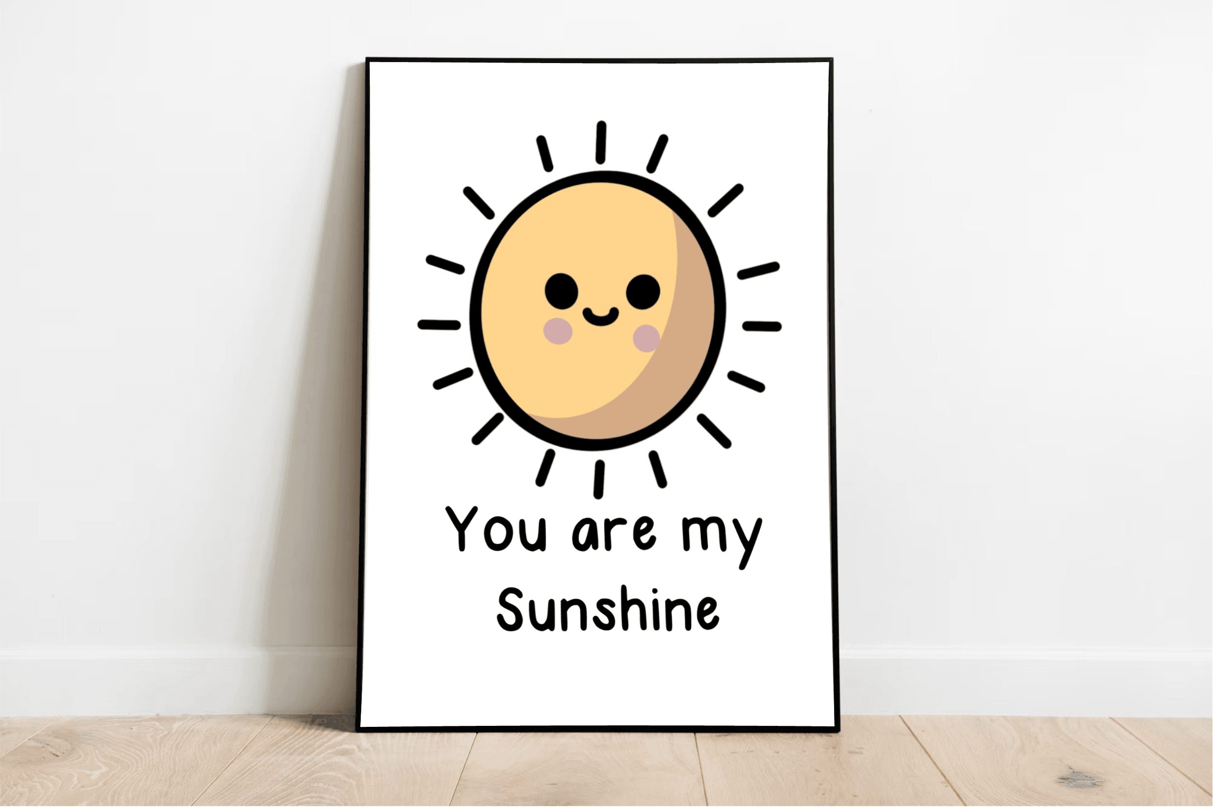 You Are My Sunshine Print - Image 3