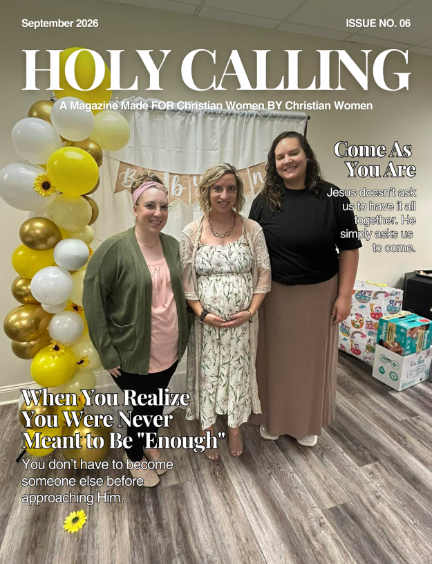 Holy Calling Magazine - September 2026: Come As You Are - PRINT