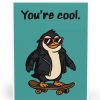 You’re Cool Card