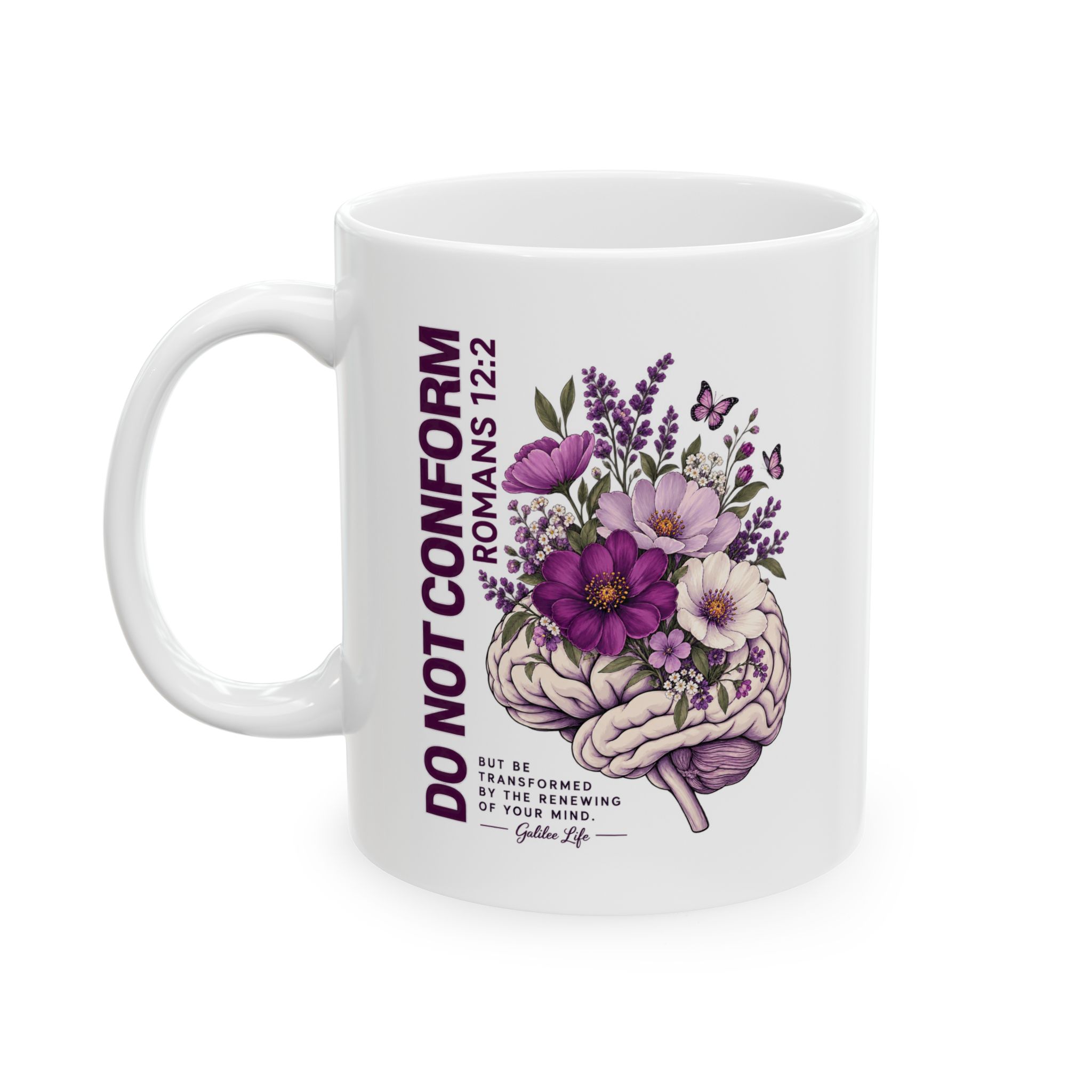Do Not Conform – Romans 12:2 Floral Christian Mug