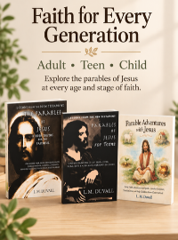 Parables of Jesus bundle for adults, teens, and children featuring three faith-based books by L. M. Duvall.