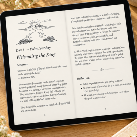 Hope Rises Easter devotional Day 1 displayed on a tablet, featuring Palm Sunday Scripture, reflection, and devotional reading.
