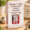 Beginner’s Guide to Raising & Loving a Havashire Designer Dog by L. M. Duvall displayed with dog-themed accessories.