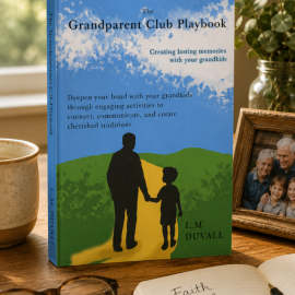 The Grandparent Club Playbook by L. M. Duvall paperback book mockup featuring a grandparent and grandchild walking together.